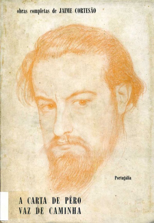 Carta de Pêro Vaz de Caminha, A